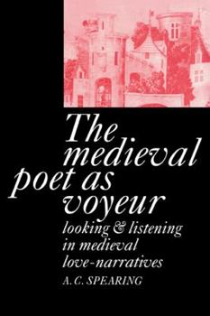 Paperback The Medieval Poet as Voyeur Book