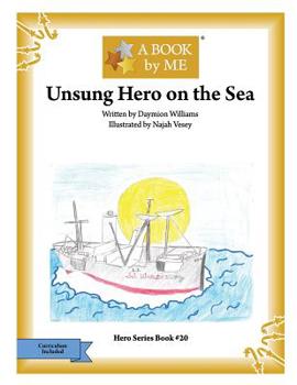 Paperback Unsung Hero on the Sea Book