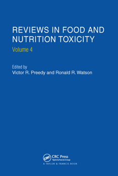 Paperback Reviews in Food and Nutrition Toxicity, Volume 4 Book