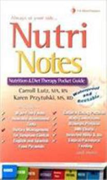 Spiral-bound Nutrinotes: Nutrition and Diet Therapy Pocket Guide Book