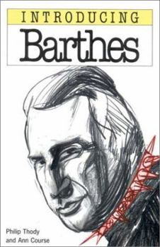 Paperback Introducing Barthes: A Graphic Guide Book