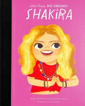 Hardcover Little People Big Dreams Shakira /anglais Book