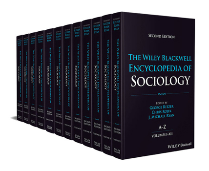 The Wiley-Blackwell Encyclopedia of Sociology