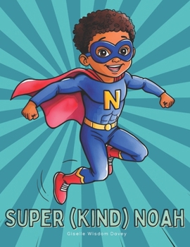 Paperback Super (Kind) Noah Book