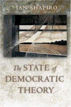 Hardcover The State of Democratic Theory Book