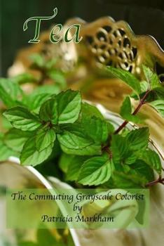 Paperback Tea: The Commuting Grayscale Colorist Book