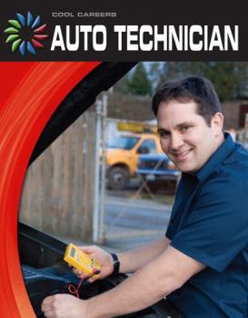 Auto Technician - Book  of the Cool Careers