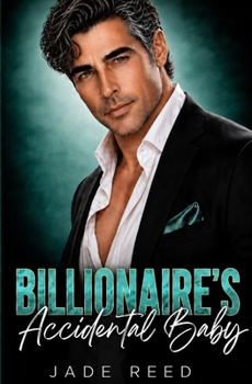 Paperback Billionaire's Accidental Baby Book