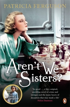 Aren't We Sisters? (The Midwife's Daughter, #2) - Book #2 of the Midwife's Daughter