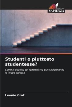 Paperback Studenti o piuttosto studentesse? [Italian] Book