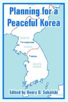 Paperback Planning for a Peaceful Korea Book