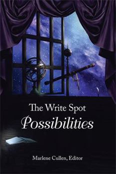 Paperback The Write Spot: Possibilities Book