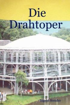 Paperback Die Drahtoper [German] Book