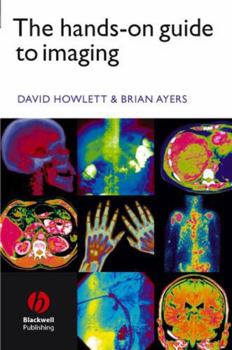 The Hands-on Guide to Imaging (Hands-on Guides)