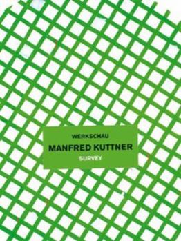 Paperback Manfred Kuttner: Werkschau (English and German Edition) [German] Book