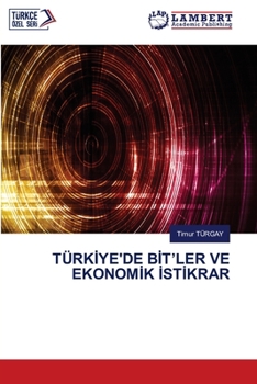 Paperback Türkİye'de Bİt'ler Ve Ekonomİk İstİkrar [Turkish] Book