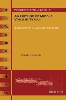 Hardcover An Outline of Middle Voice in Syriac Book