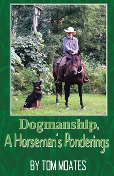 Paperback Dogmanship, A Horseman's Ponderings Book
