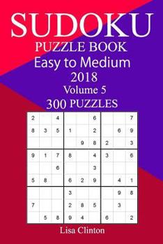 Paperback 300 Easy to Medium Sudoku Puzzle Book 2018 Book