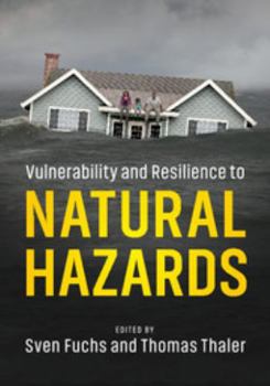 Hardcover Vulnerability and Resilience to Natural Hazards Book