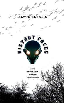 Paperback Distant faces: The humans from beyond Book