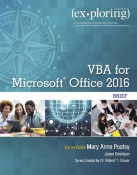 Paperback Exploring VBA for Microsoft Office 2016 Brief Book