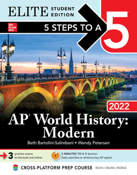 Paperback 5 Steps to a 5: AP World History: Modern 2022 Elite Student Edition Book