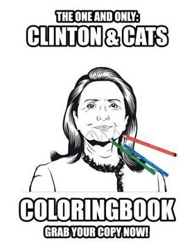 Paperback Clinton and Cats Coloring Book: Grab your copy now! Book