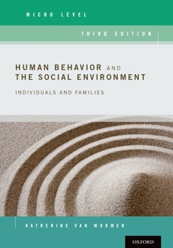 Paperback Human Behavior and the Social Environment, Micro Level: Individuals and Families Book