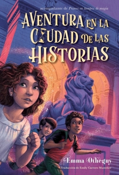 Paperback Aventura En La Ciudad de Las Historias (Adventure in the City of Stories) [Spanish] Book
