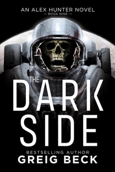 The Dark Side - Book #9 of the Alex Hunter