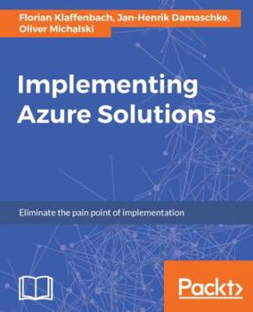 Paperback Implementing Azure Solutions Book