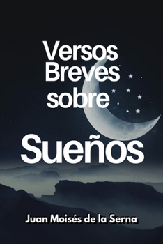 Paperback Versos Breves Sobre Sueños [Spanish] Book
