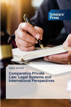 Paperback Comparative Private Law: Legal Systems and International Perspectives Book