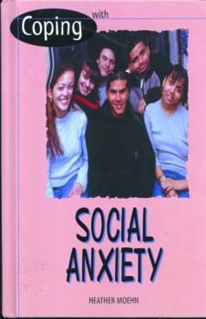 Library Binding Coping with Social Anxiety Book