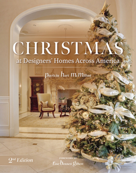 Hardcover Christmas at Designers' Homes Across America, 2nd Edition Book
