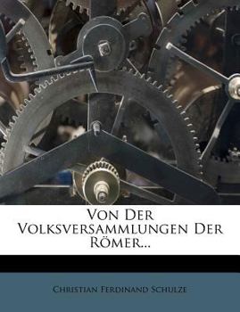 Paperback Von Der Volksversammlungen Der Römer... Book