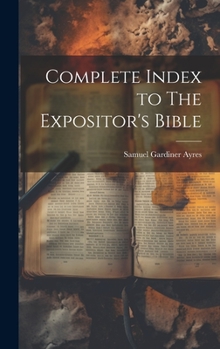 Hardcover Complete Index to The Expositor's Bible Book