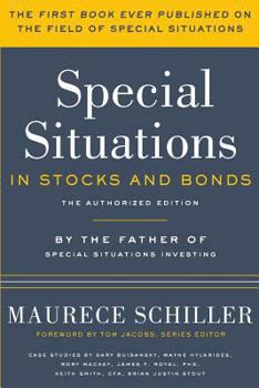 Paperback Special Situations in Stocks and Bonds: The Authorized Edition Book