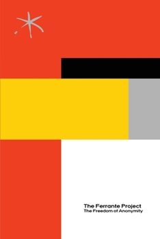 Paperback The Ferrante Project: An Aster(ix) Anthology, October 2020 Book