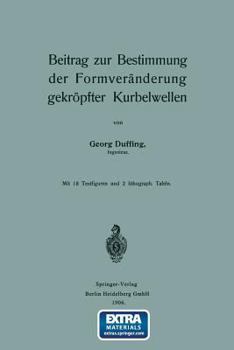 Paperback Beitrag Zur Bestimmung Der Formveränderung Gekröpfter Kurbelwellen [German] Book