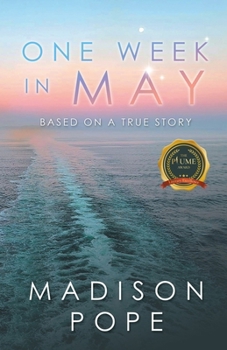 Paperback One Week In May: Based On A True Story Book