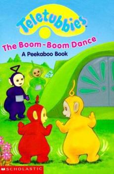 Boom Boom Dance (Teletubbies) - Book  of the Teletubbies