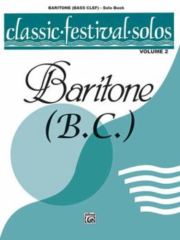 Paperback Classic Festival Solos (Baritone B.C. - Solo Book) Volume 2 Book