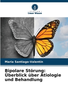 Paperback Bipolare Störung: Überblick über Ätiologie und Behandlung [German] Book