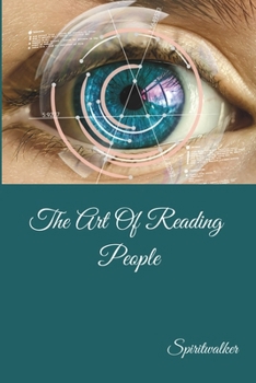 The Art Of Reading People