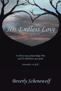 Paperback His Endless Love Book