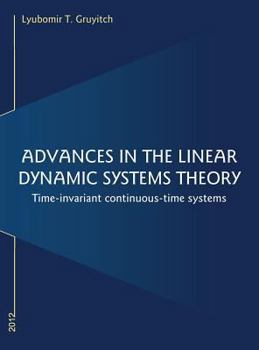 Hardcover Advances in the Linear Dynamic Systems Theory Book