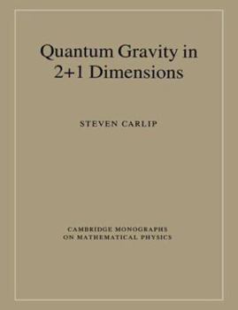 Quantum Gravity in 2+1 Dimensions (Cambridge Monographs on Mathematical Physics) - Book  of the Cambridge Monographs on Mathematical Physics