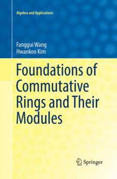 Paperback Foundations of Commutative Rings and Their Modules Book